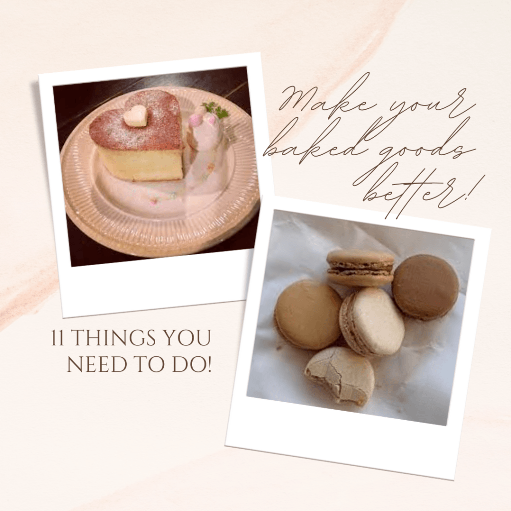 Expressing your love thru baking? Well, in this article we will show you the 11 things to make your baked goods better