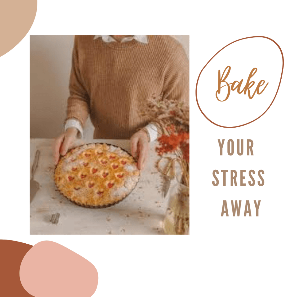 In this article, we will be showing you how to cope up with your stress so c'mon and bake your stress away!