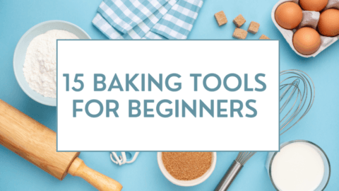 15 Baking Tools for Beginners