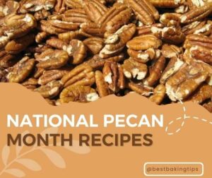Title-National Pecan Month Recipes
