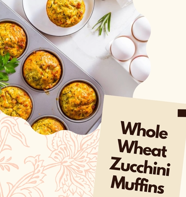 Whole Wheat Zucchini Muffins
